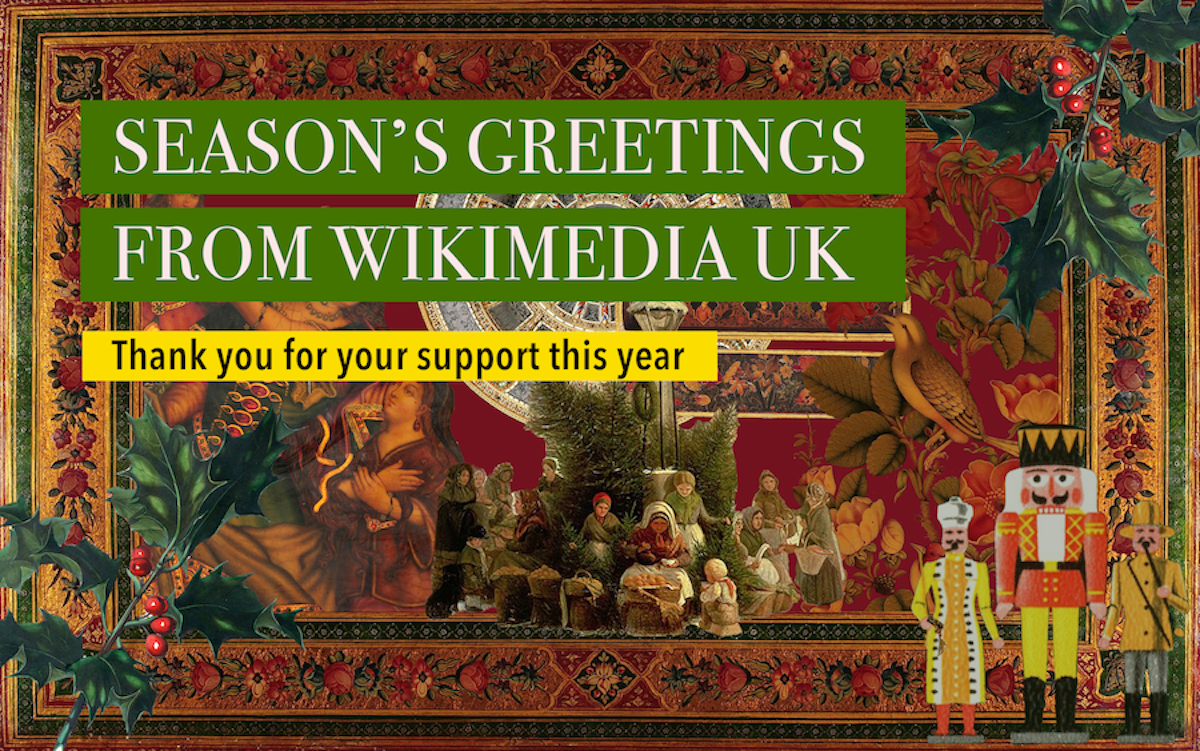 Wikimedia UK's Season's Greeting card for 2022, with a collage background of Wikimedia Commons images