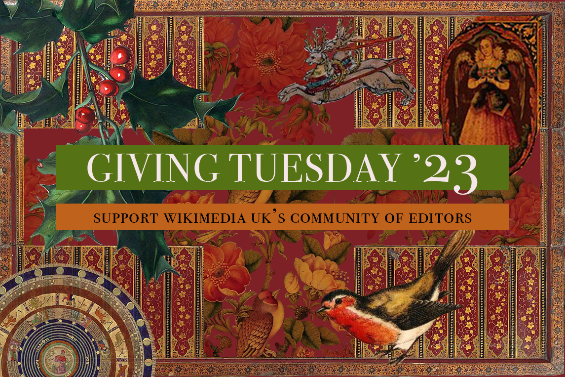 text reading 'Giving Tuesday 23. Support Wikimedia UK's community of editors'. Red patterned background with holly, reindeer, robin, angel and flowers.
